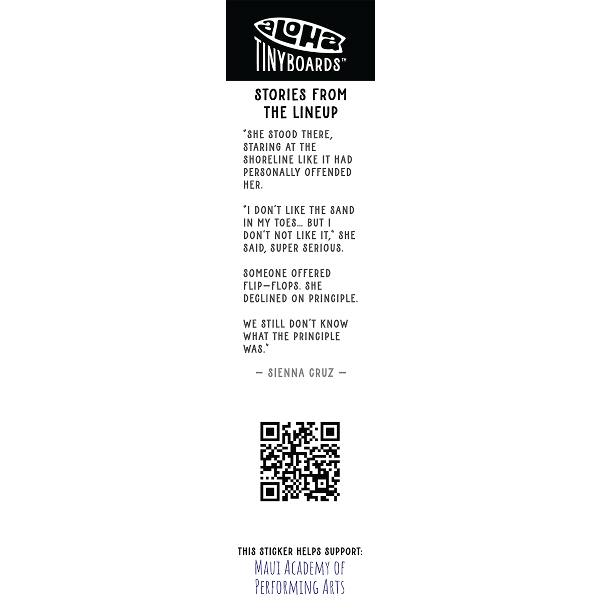 Back of sticker decal 'Boho Plants' with an anecdote about not liking sand in the toes, QR code, and charity credit for Aloha Tinyboards finger surfboard.