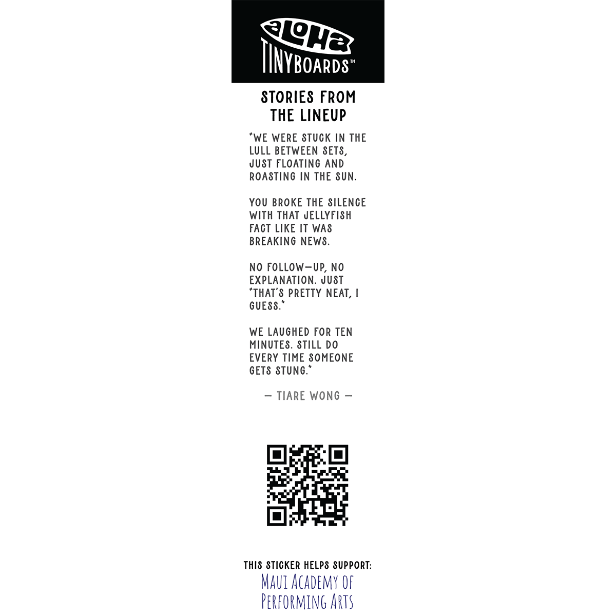 Back of sticker decal 'Jellyfish' with a humorous jellyfish-fact anecdote, QR code, and charity credit for Aloha Tinyboards finger surfboard.