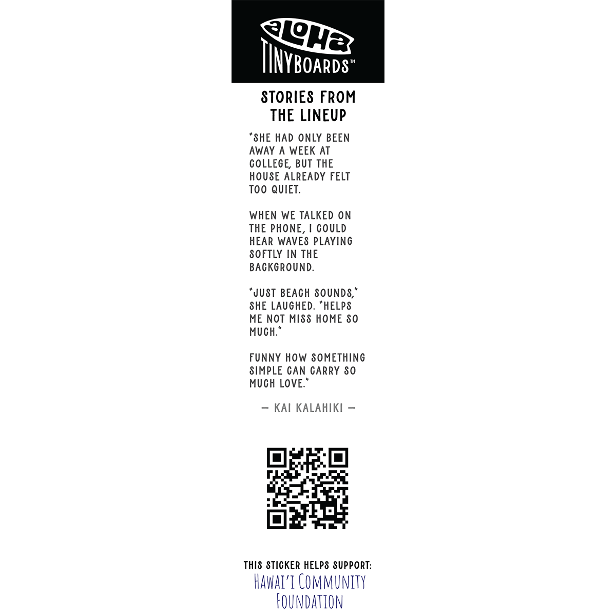 Back of sticker decal 'Music' with beach-sounds homesickness story, QR code, and charity credit for Aloha Tinyboards finger surfboard.