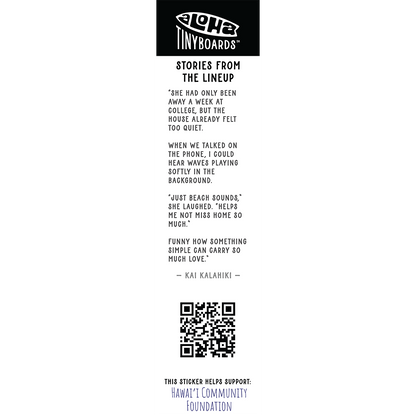 Back of sticker decal 'Music' with beach-sounds homesickness story, QR code, and charity credit for Aloha Tinyboards finger surfboard.