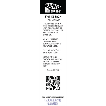 Back of sticker decal 'Tiger' with the cereal-and-beach memory and the "They're great" shout, QR code, and charity credit for Aloha Tinyboards finger surfboard.